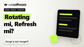IPv6 Proxy Script: Rotating mi, Refresh mi? Fark ve Seçim