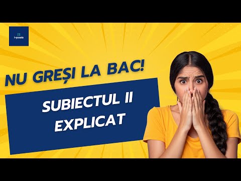 Rezolvare subiectul II la examenul de Istorie - Bacalaureat 2021