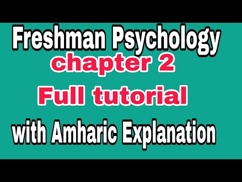 Sensation and perception chapter 2#Ethiopia#freshman#news