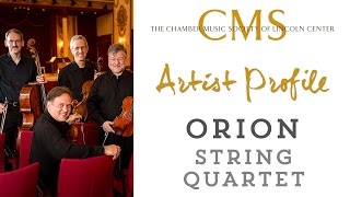 Orion String Quartet - April 2015, CMS Artist Profile