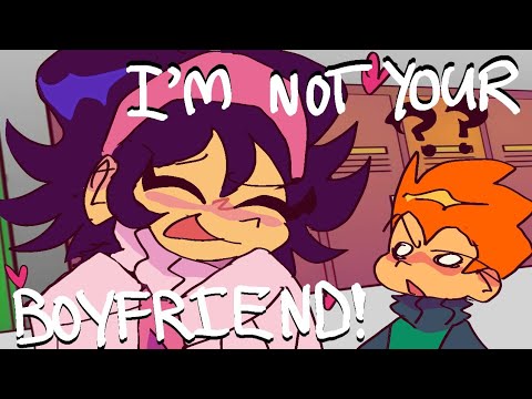 i'm not your boyfriend! (pico's school animation)