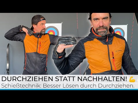 Schießtechnik: Nachhalten ist Silber, Durchziehen ist Gold für gutes Lösen im Bogensport