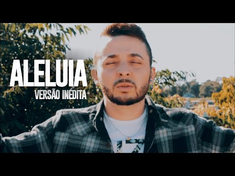 Gabriel Villena - ALELUIA (Versão Inédita)