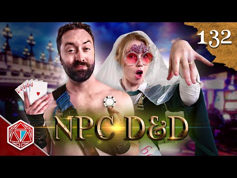 Bodger's casino 'win' - NPC D&D - Episode 132