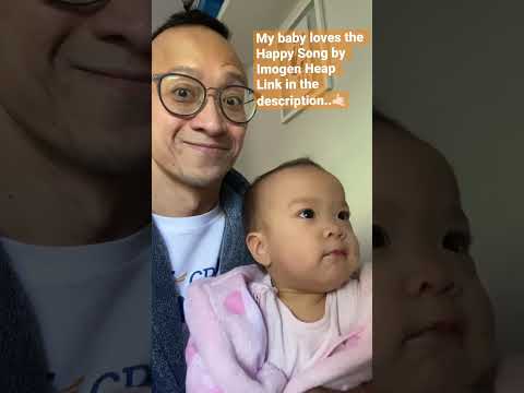 My Baby loves the Happy Song by Imogen Heap link in Description 🤙🏻