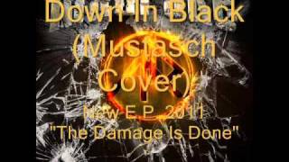 Madrake - Down In Black (Mustasch Cover)