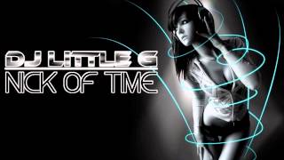 [HOUSE MUSIC] DJ LITTLE G - NICK OF TIME (Links mp3 download)