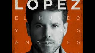 Debería - Pablo López