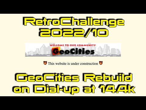 RetroChallenge 2022/10 - GeoCities Rebuild on Dial-up at 14.4k
