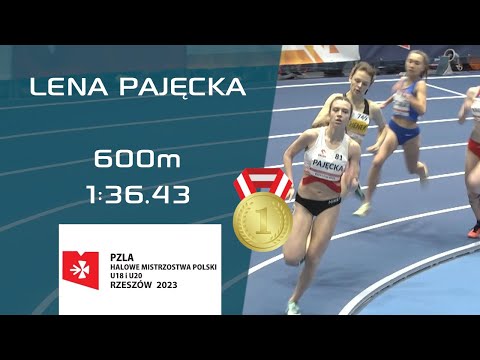 LENA PAJĘCKA | U18 600m 🏃‍♀️ | U18 & U20 🇵🇱 INDOOR ATHLETICS CHAMPIONSHIPS 2023 #600m #running