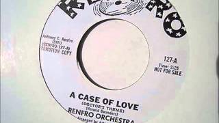 Renfro Orchestra ...  A case of love