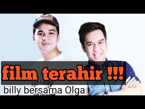 Film Terahir bg Billy syahputra bersama Olga