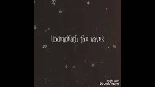 Underneath the waves - Hale (Lyric video)