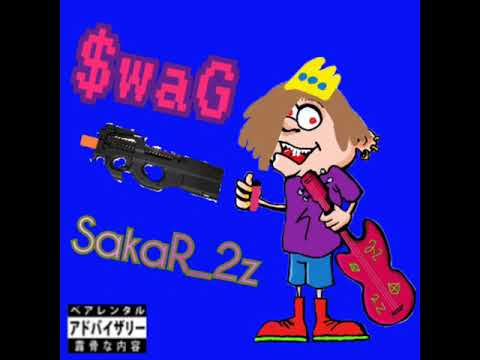 SakaR_2z - $WAG (Премьера трека 2021) [February prodz.]