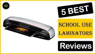 ✅ Best Laminators For School Use In 2023 ✨ Top 5 Tested & Bu