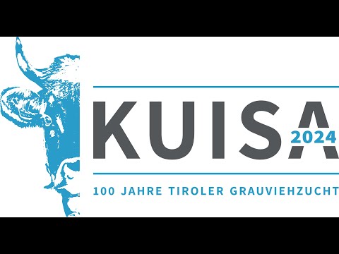 Kuisa 2024 – 100 Jahre Tiroler Grauviehzucht