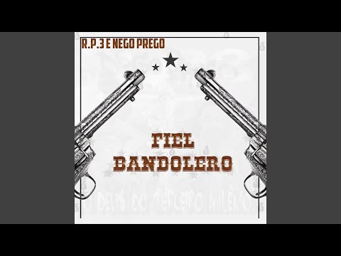 Fiel Bandolero