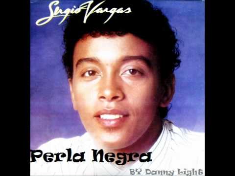 sergio vargas- perla negra
