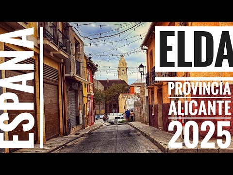 📍ELDA. Provincia ALICANTE ESPAÑA 🇪🇦 2025