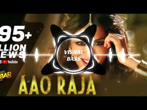 Aao Raja | Deep bass Karan | [ BASS BOOSTED ] | Deep Bass Karan | old Love songs |