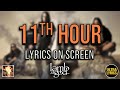 Lamb of God - 11th Hour (Remastered) (Lyrics on Screen Video 🎤🎶🎸🥁)