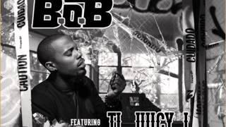 B.o.B Ft. T.I & Juicy J - We Still In This B Instrumental