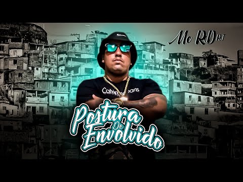 MC RD RJ - POSTURA DE ENVOLVIDO - DJ LECO JPA