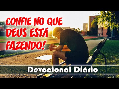 Devotional: Trust in what God is doing! | Pastor Ronald Lima