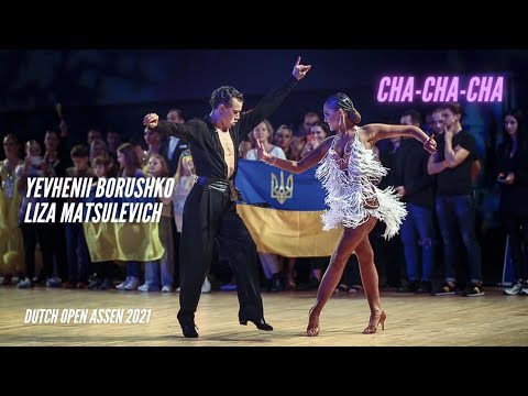 Yevhenii Borushko - Liza Matsulevich (UKR) | cha-cha-cha | Team Match U21 | Dutch Open Assen 2021