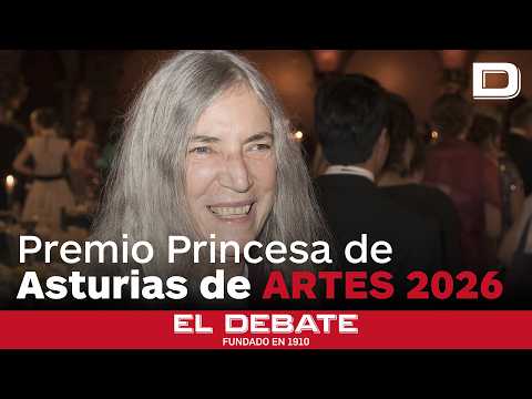 Patti Smith, la legendaria «poeta del punk», Premio Princesa de Asturias de las Artes 2026