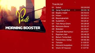 thumb for Kompilasi Lagu Terbaik PADI Bikin Semangat | Morning Booster