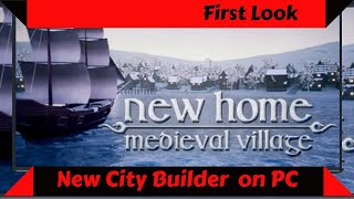New Home Medieval Village, First Look, New Game, #citybuilder #gameplay #letsplay