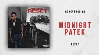 Moneybagg Yo - Midnight Patek (Reset)
