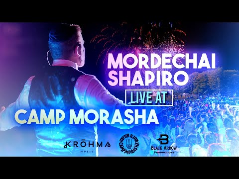 MORDECHAI SHAPIRO LIVE AT CAMP MORASHA ft. KROHMA (Official Video)