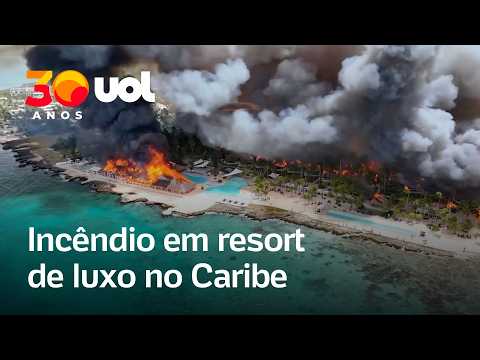 Incêndio em resort de luxo no Caribe mata turista e desaloja hóspedes; imagens aéreas mostram fogo
