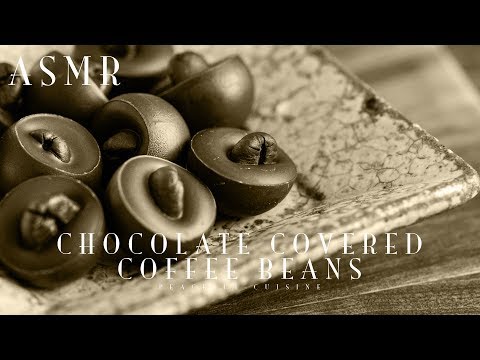 [ASMR] How to Make Chocolate Covered Coffee Beans