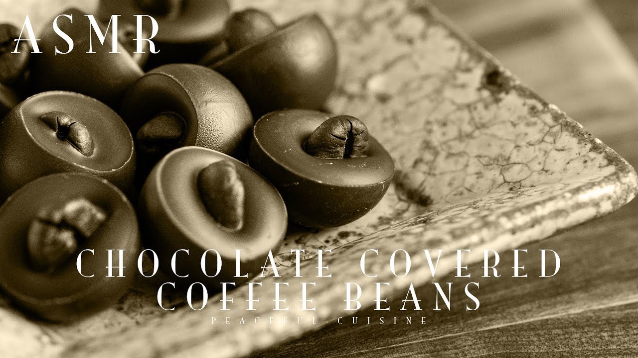 [ASMR] How to Make Chocolate Covered Coffee Beans