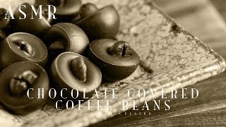 [ASMR] How to Make Chocolate Covered Coffee Beans