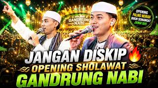 Download lagu OPENING SHOLAWAT GANDRUNG NABI 2026 🔥 PALING MERIAH DAN VIRAL mp3 Download lagu OPENING SHOLAWAT GANDRUNG NABI 2026 🔥 PALING MERIAH DAN VIRAL mp3