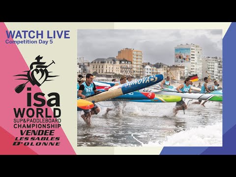 WEBCAST / Competition Day 5 - 2023 ISA World SUP & Paddleboard Championship