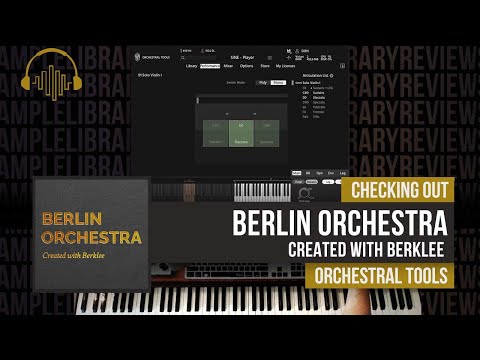 Review: Berlin Orchestra created with Berklee by Orchestral Tools