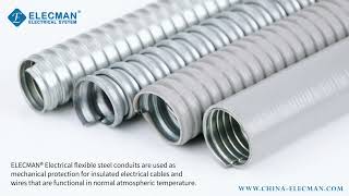 ELECMAN® Flexible steel conduits