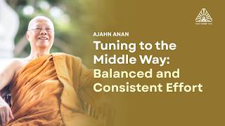 Tuning to the Middle Way: Balanced and Consistent Effort | 1 Sept 2026
