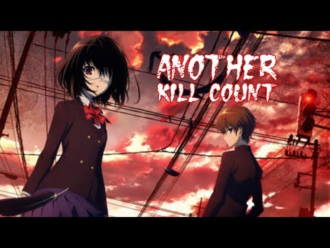 Another (2012) Kill Count