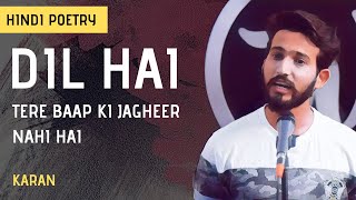 Dil Hai Hindi Poetry By Karan | Storytelling | Wordsutra Open Mic