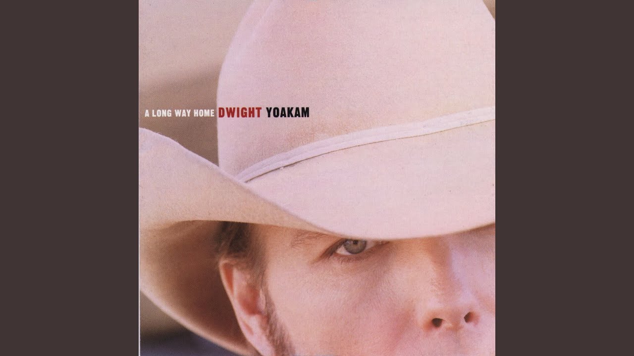 Dwight Yoakam - That's Okay