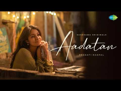 Aadatan — watch video