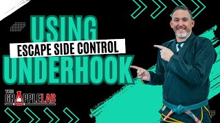 Using the UNDERHOOK to Escape Side Control