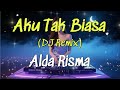 Aku Tak Biasa DJ Remix Alda Risma AI Cover By HarmoniAI Covers
