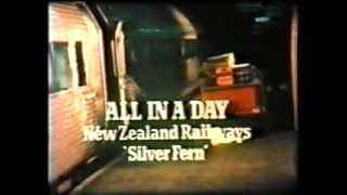 All In A Day. The Silver Fern Railcar